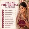 Delluxe Pre-Bridal Package